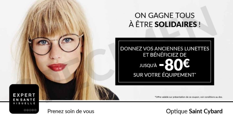 Offre 2022 on gagne tous à être solidaires ! voir les conditions dans votre magasin optique saint cybard Angoulême, Angoulme, Optique Saint Cybard